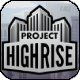 Project Highrise